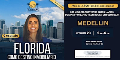 Florida como Destino Inmobilario 14 Edicion Medellin