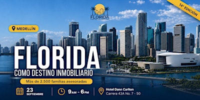 FLORIDA COMO DESTINO INMOBILIARIO - SEPTIEMBRE - MEDELLÍN