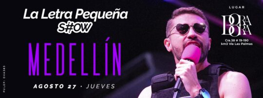 LA LETRA PEQUEÑA SHOW EN BORA BORA