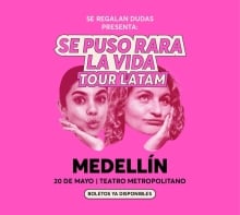 "SE REGALAN DUDAS PRESENTA: SE PUSO RARA LA VIDA "